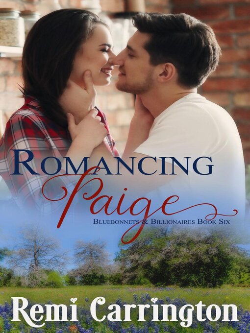 Title details for Romancing Paige by Remi Carrington - Available